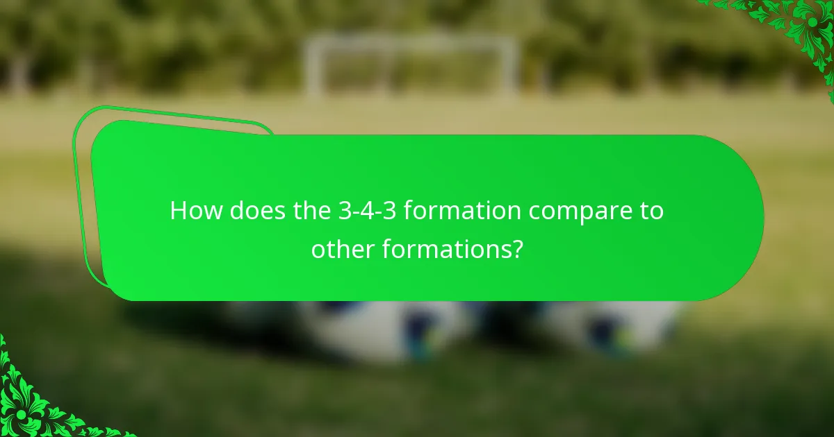How does the 3-4-3 formation compare to other formations?